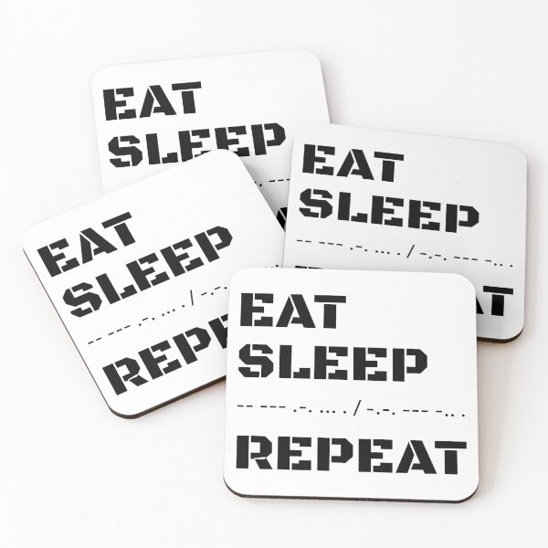 Item preview, Eat Sleep Morse Code Repeat designed and sold by AnnSign.