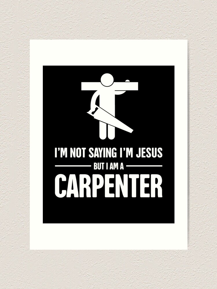 Funny Christian Carpenter Jesus Graphic Funny Christian Carpenter Jesus Graphic
