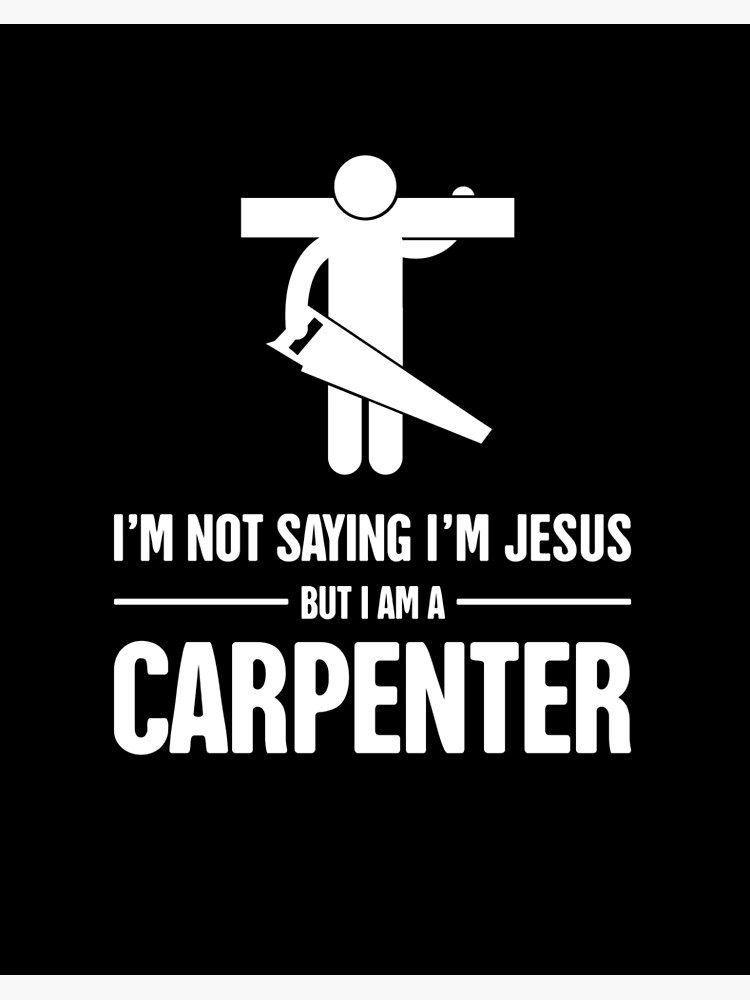 Funny Christian Carpenter Jesus Graphic Funny Christian Carpenter Jesus Graphic