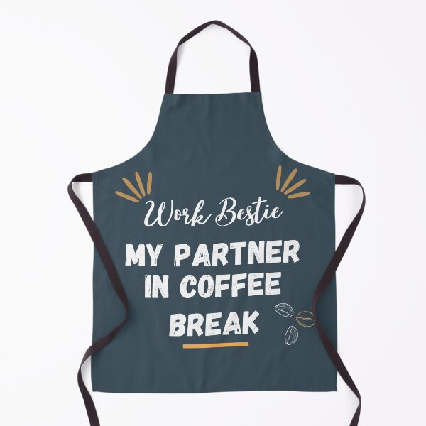 Item preview, Work Bestie, My Partner in Coffee Break designed and sold by InnovativeGFX.
