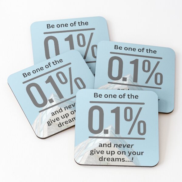Item preview, be one of the 0.1% and never give up on your dreams designed and sold by SI-GER.