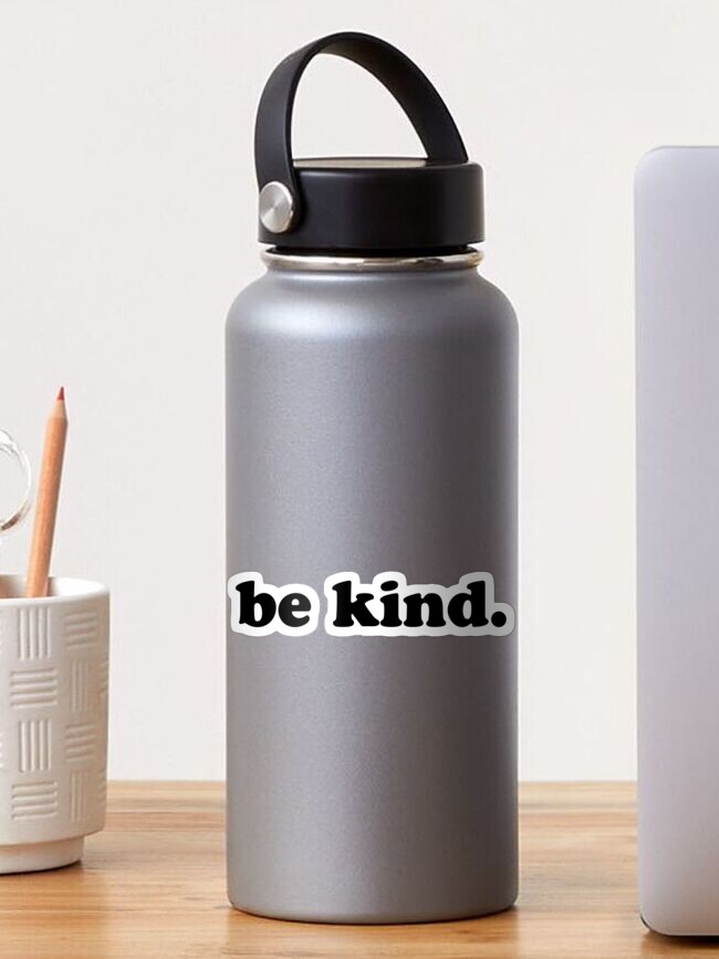 Thumbnail 1 of 3, Sticker, Be Kind. designed and sold by maskas.