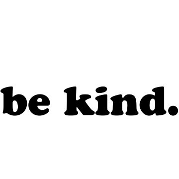 Artwork thumbnail, Be Kind. by Alexis Wright