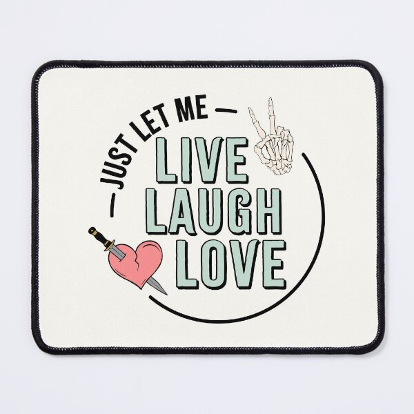 Item preview, JUST LET ME LIVE LAUGH LOVE designed and sold by Chalene Warner.