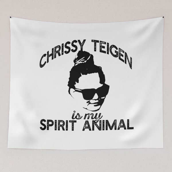 Item preview, CHRISSY TEIGEN IS MY SPIRIT ANIMAL designed and sold by starkle.