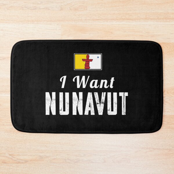 Item preview, I Want Nunavut designed and sold by twHistory.