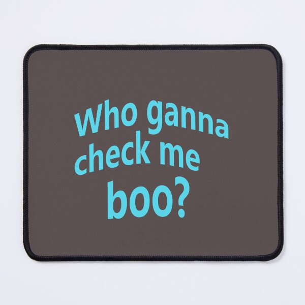 Item preview, Who gonna check me boo? designed and sold by lobodelnoir.