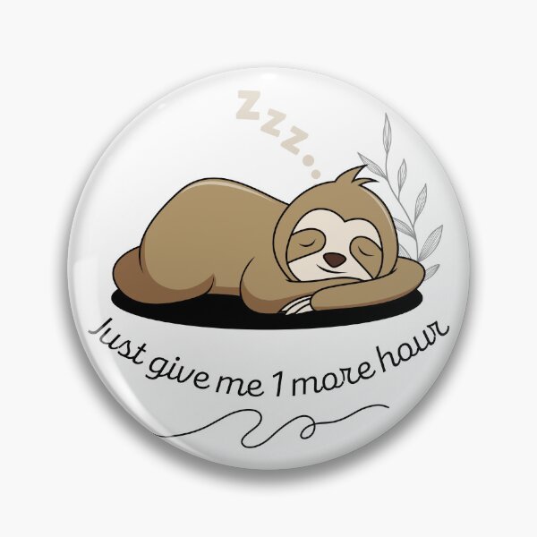Item preview, Sloth, One more hour Sleep designed and sold by InnovativeGFX.