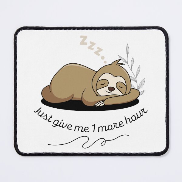 Item preview, Sloth, One more hour Sleep designed and sold by InnovativeGFX.