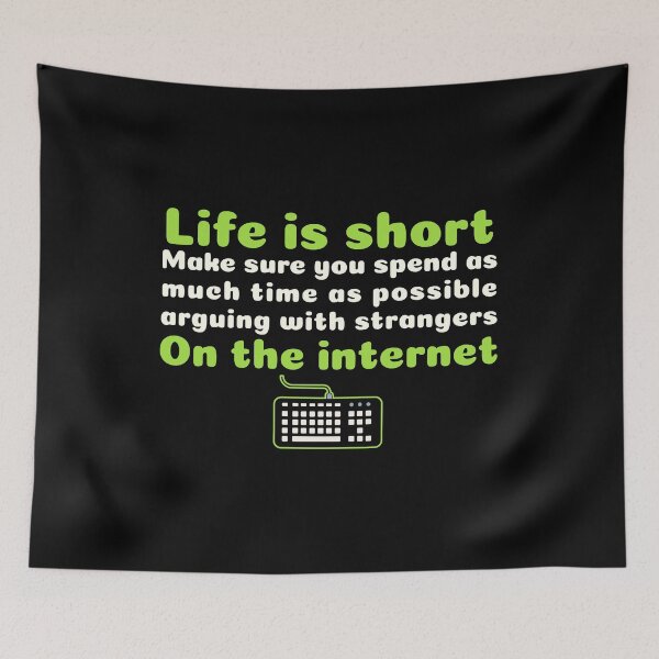 Item preview, Life is short - Sarcastic Internet Deadpan Dry Humour IT Gift designed and sold by InkyGenies.