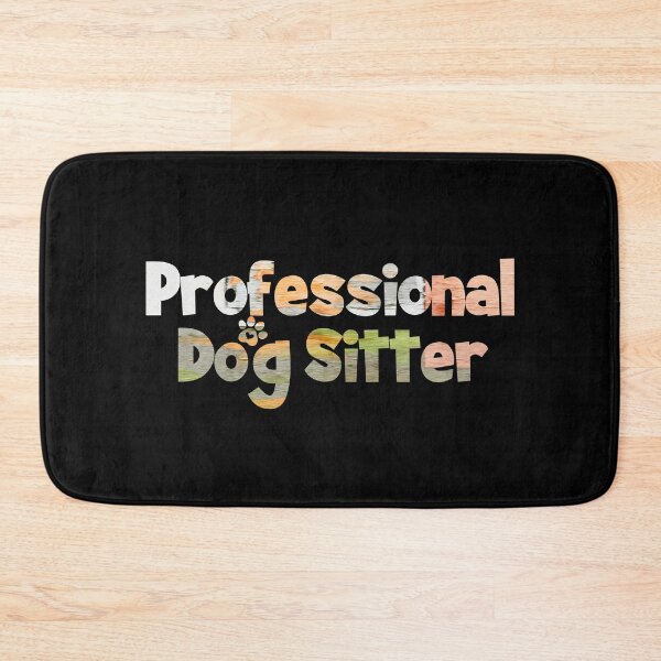 Item preview, Professional Dog Sitter designed and sold by PetSafari.
