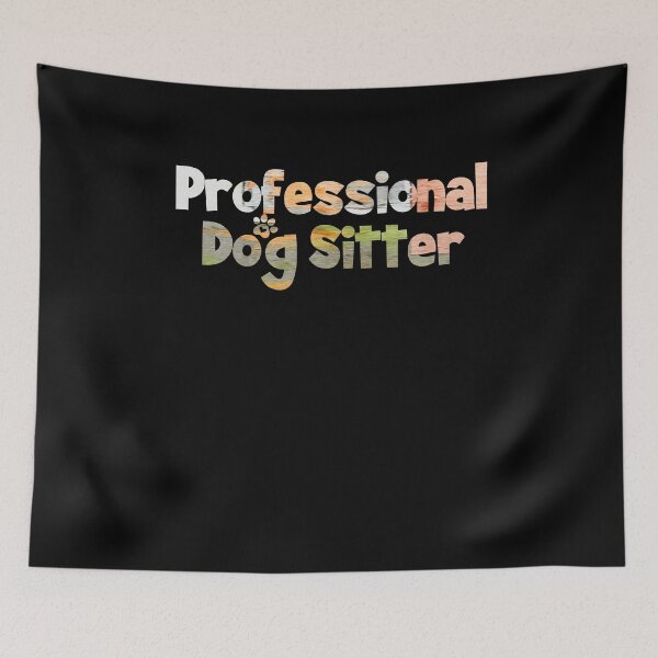 Item preview, Professional Dog Sitter designed and sold by PetSafari.