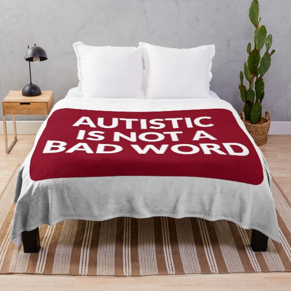 Item preview, Autistic Is Not A Bad Word - embrace neurodiversity designed and sold by Inspirationmotivation.