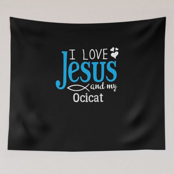 Item preview, I Love Jesus, And My Ocicat  designed and sold by theredteacup.
