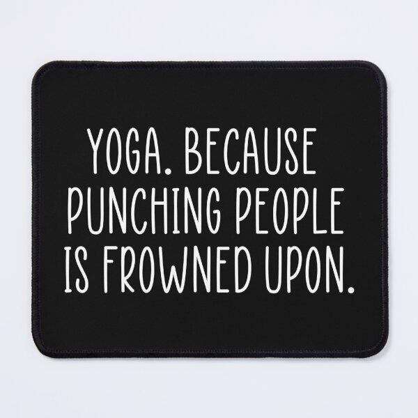 Item preview, Yoga funny quote designed and sold by Ashtreemeadow.