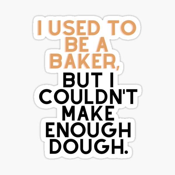 Baking Jokes Gifts & Merchandise for Sale