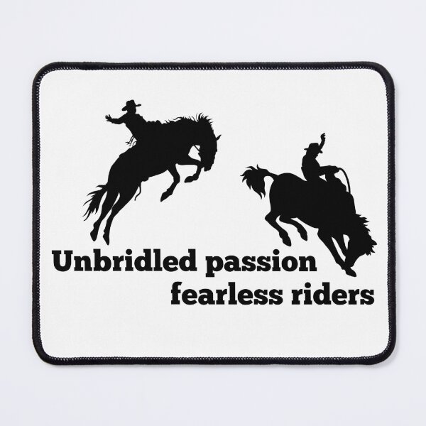 Item preview, Unbridled passion fearless riders western designed and sold by DestinyPrint.