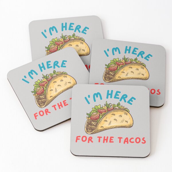 Item preview, Im Here For The Tacos designed and sold by ColorDesings.