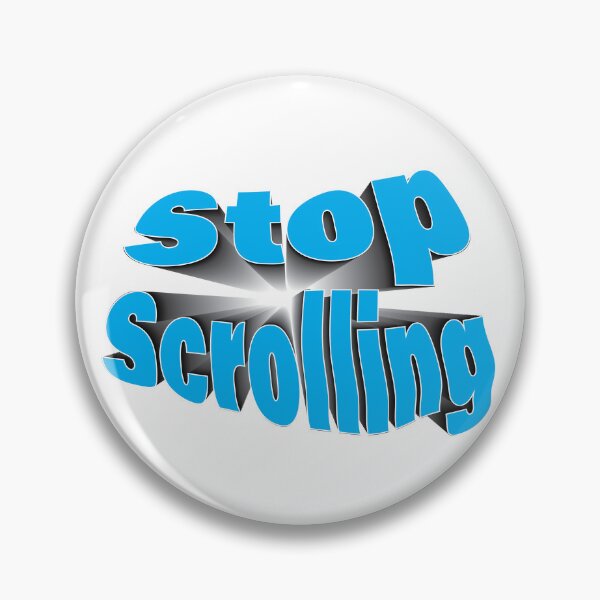 Item preview, Stop Scrolling designed and sold by Art Dila Studio.