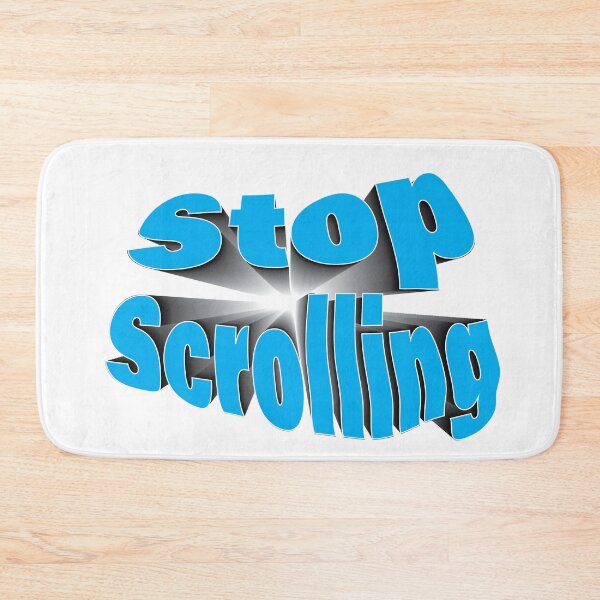 Item preview, Stop Scrolling designed and sold by Art Dila Studio.