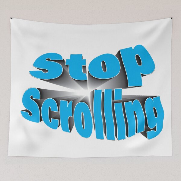 Item preview, Stop Scrolling designed and sold by Art Dila Studio.