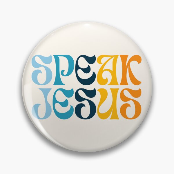 Item preview, Speak Jesus designed and sold by Brianna Siegrist.