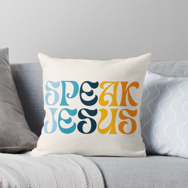 Item preview, Speak Jesus designed and sold by Brianna Siegrist.