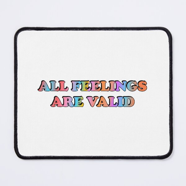Item preview, All Feelings Are Valid designed and sold by Inspirationmotivation.