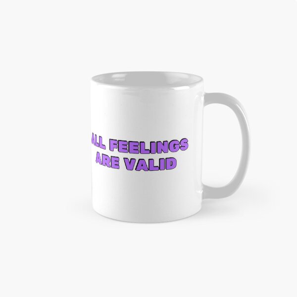 Item preview, All Feelings Are Valid - No Toxic Positivity designed and sold by Inspirationmotivation.