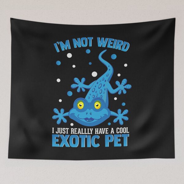 Item preview, I'm not weird - Exotic Axolotl rare Animal designed and sold by woormle.