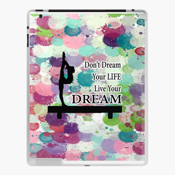 Gymnastics Live Your Dream Design iPad Skin