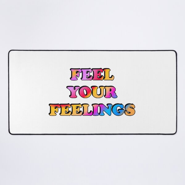 Item preview, Feel your feelings designed and sold by Inspirationmotivation.