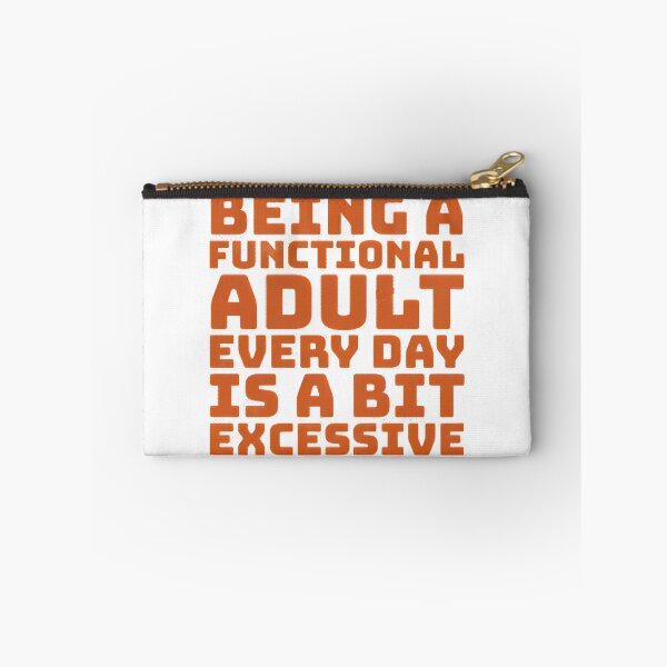 Item preview, Functional Adult - funny designed and sold by Nosy is Everything.