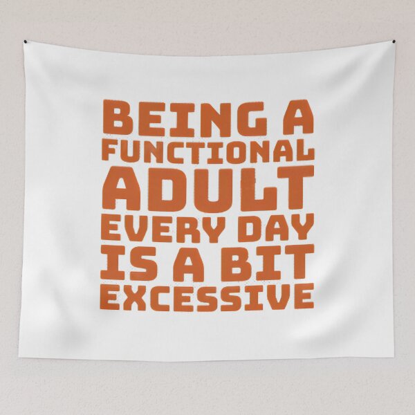 Item preview, Functional Adult - funny designed and sold by Nosy is Everything.