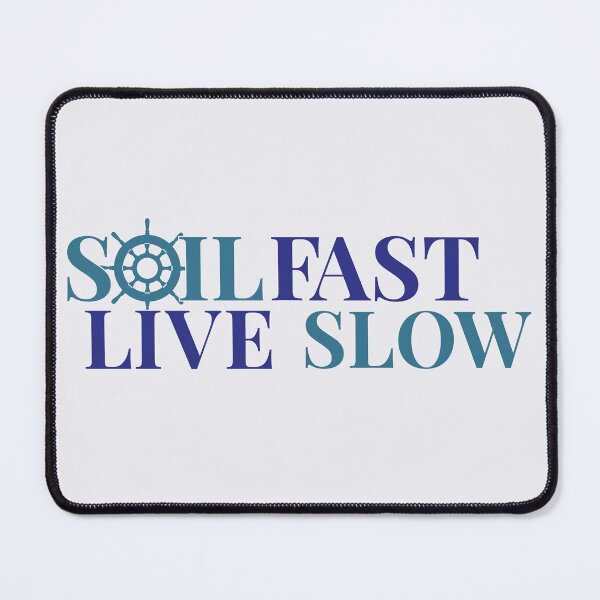 Item preview, Simple Life Rule To Live By Sail Fast Live Slow To Live A Long Happy Sailor Life designed and sold by SimpleAndGreat.