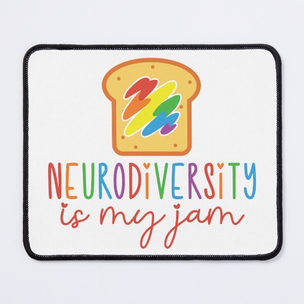 Item preview, Neurodiversity my jam designed and sold by NSLStudio.