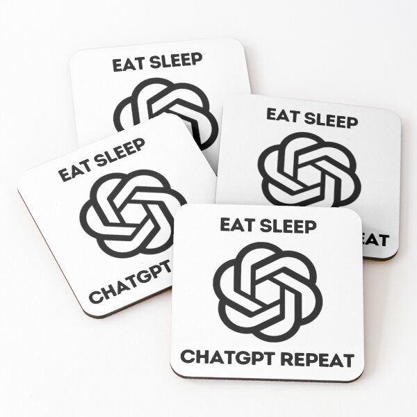 Item preview, eat sleep chatGPT repeat designed and sold by DesignArtEmpire.