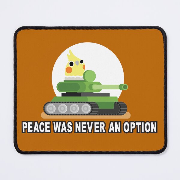 Item preview, Peace Was Never an Option designed and sold by CookieKisses.