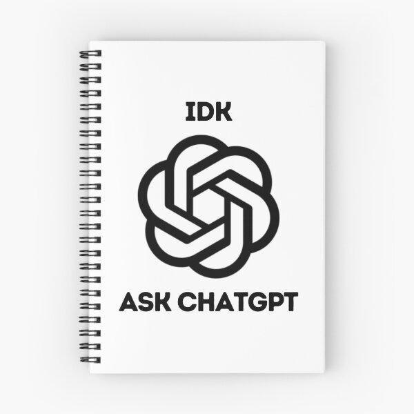 Item preview, idk, ask chatgpt designed and sold by DesignArtEmpire.