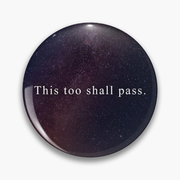 Item preview, This too shall pass designed and sold by Inspireful ..