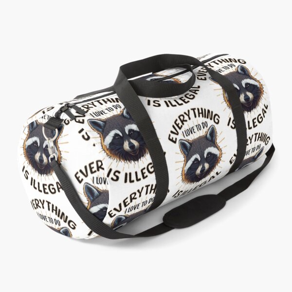 Item preview, Funny Sarcastic Cute Racoon Lover Humor Everything I Love To Do Is Illegal designed and sold by Bad Kitty Designz.
