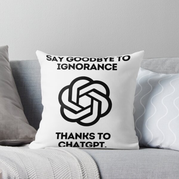 Item preview, Say goodbye to ignorance, thanks to ChatGPT. designed and sold by DesignArtEmpire.