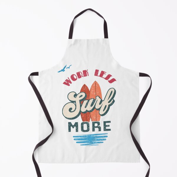 Item preview, Work Less Surf More designed and sold by ddartonline.