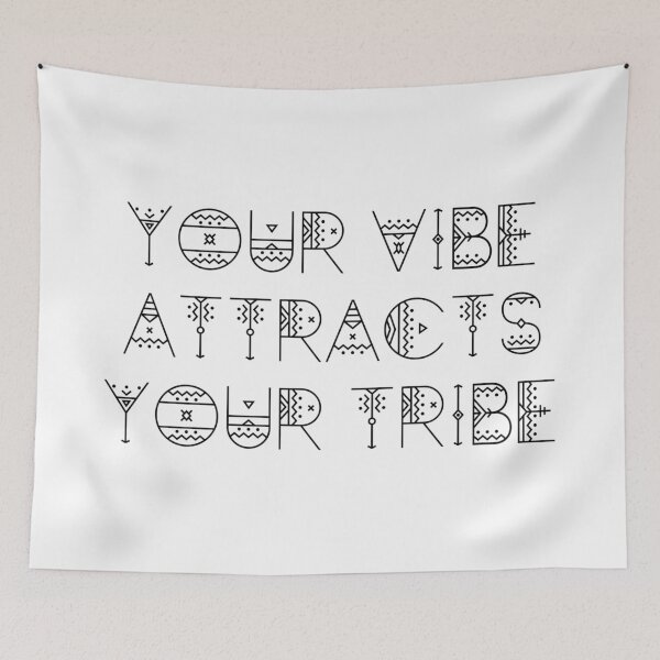 Item preview, your vibe attracts your tribe designed and sold by MadEDesigns.