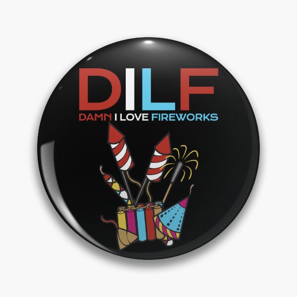 Artikelvorschau, DILF Damn I Love Fireworks 4th of July Damn I Love Fireworks Gear entworfen und verkauft von DynamicDesign.