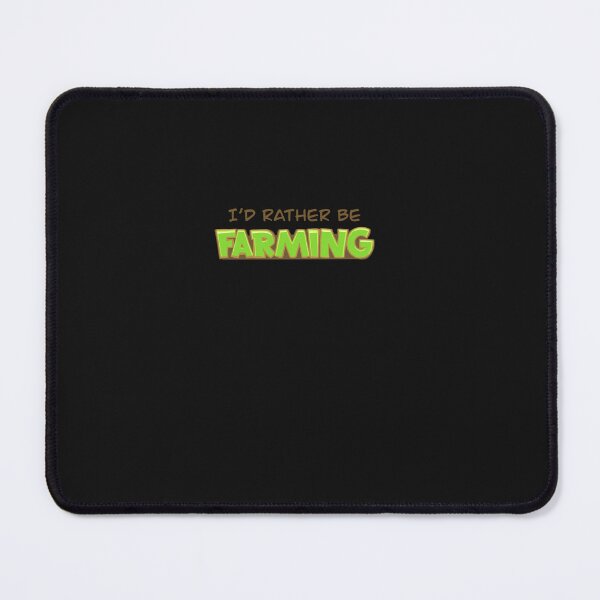 Item preview, I’d rather be farming Essential   designed and sold by Prossulke.