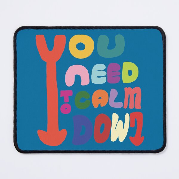 Item preview, You Need To Calm Down. designed and sold by EunsooLee.
