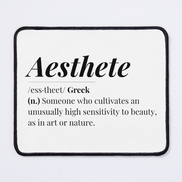 Item preview, Aesthete Word Definition  designed and sold by Feather n'  Ink.