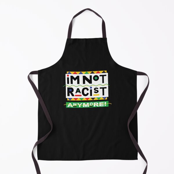 Item preview, I'm Not Racist Anymore! Essential designed and sold by Prossulke.