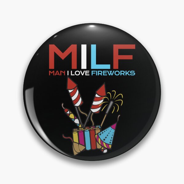 Item preview, MILF Man I Love Fireworks 4th of July Man I Love Fireworks Gear designed and sold by DynamicDesign.